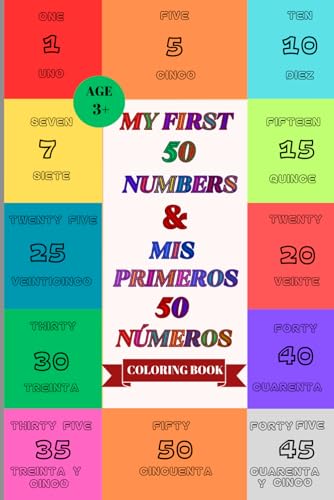 Coloring book my first numbers mis primeros numeros learning numbers in english and spanish for boys and girls by radulescu publishing