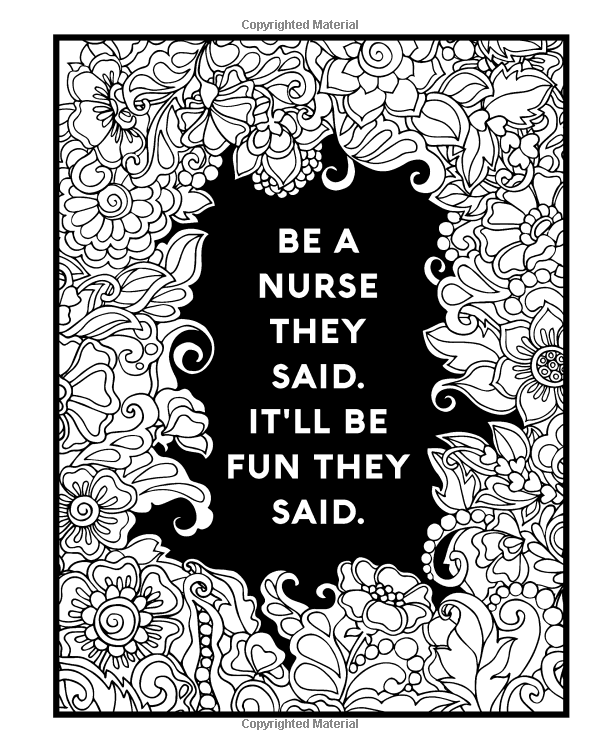 Nurse coloring book a totally relatable funny adult coloring book filled with nurse problems coloring book gift ideas funny adult coloring books words coloring book adult coloring swear words