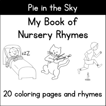 My book of nursery rhyme coloring sheets by pie in the sky tpt