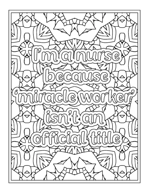 Premium vector nurse quotes coloring book page for adult