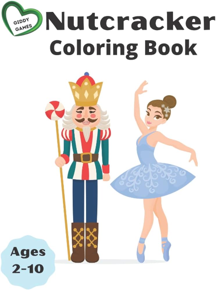 Nutcracker coloring book nutcracker and ballerina coloring book for kids ages and up x coloring pages with blank backs studio jade dragon books