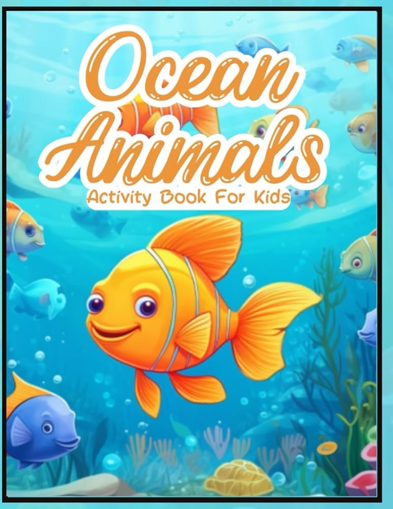 Ocean animals activity book for kids cool sea life puzzles with solutions