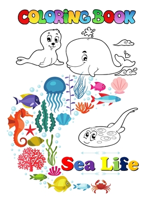 Sea life coloring book coloring book for kids amazing cute ocean animal illustrations to colour in