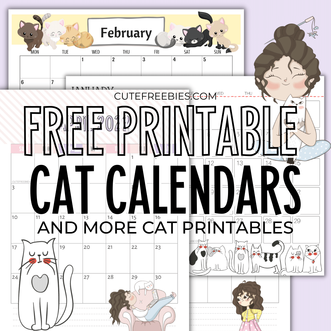 Free printable cat calendar â super cute