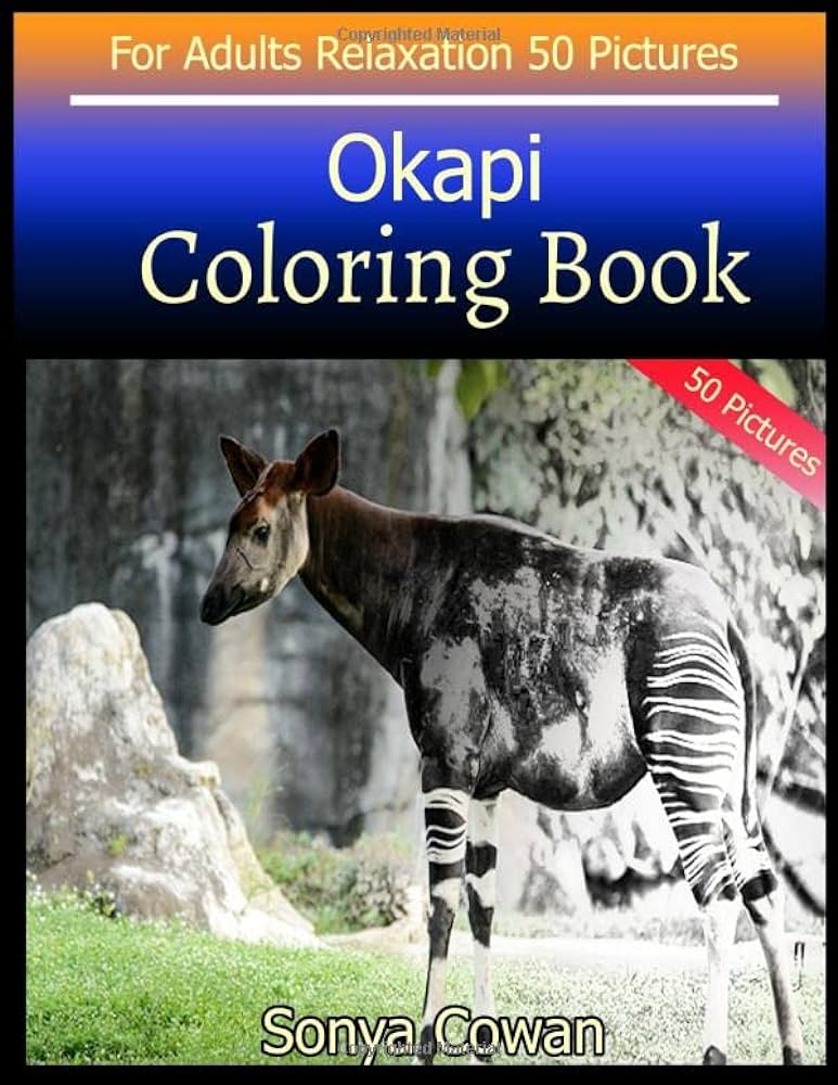 Okapi coloring book for adults relaxation pictures okapi sketch coloring book creativity and mindfulness cowan sonya books