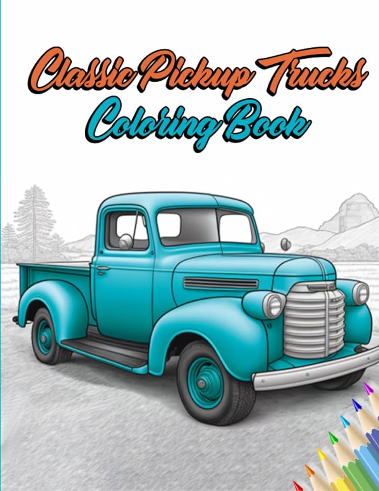 Classic pickup trucks coloring book creative coloring pages for classic pickup vintage cars historic automobiles and antique trucks illustrations publishing josef books