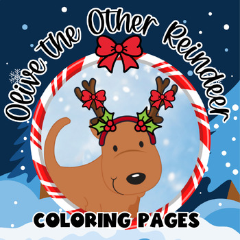 Olive the other reindeer coloring pages by moonlight crafter by bridget