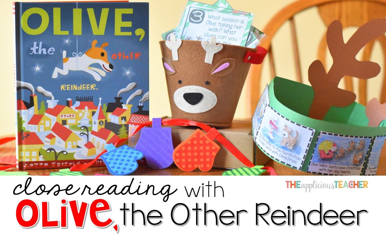 Olive the other reindeer close reading activities for the holidays