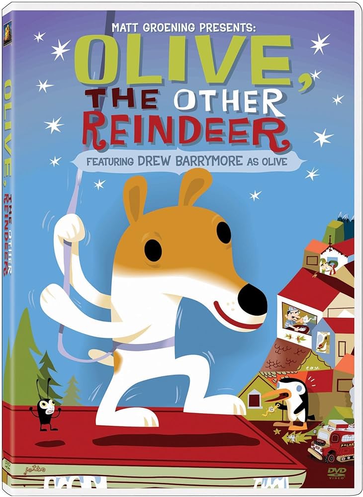 Olive the other reindeer drew barrymore dan castellaneta joe pantoliano edward asner peter macnicol tim meadows jay mohr michael stipe diedrich bader david herman tress macneille mitch rouse steve moore