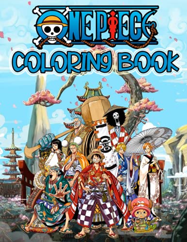 One piece wano coloring book for both adults and kids with high quality coloring pages for luffy and friends fans anime by michael gentile