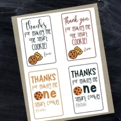 Teacher appreciation gift one smart cookie free printable