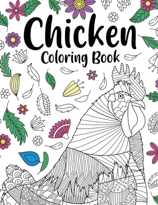 Chicken coloring book adult coloring book backyard chicken owner gift floral mandala coloring pages doodle animal kingdom funny quotes paperback murder by the book