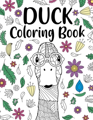 Duck coloring book adult coloring book animal coloring book floral mandala coloring pages quotes coloring book gift for duck lovers paperback malaprops bookstorecafe