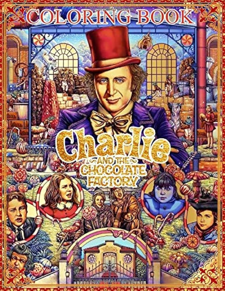 Charlie and the chocolate factory coloring book marvelous world character animation coloring book for adults kids hugle sharon books