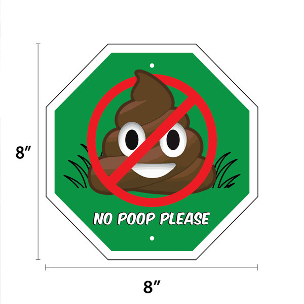 Imagine this pany no poop emoji garden sign