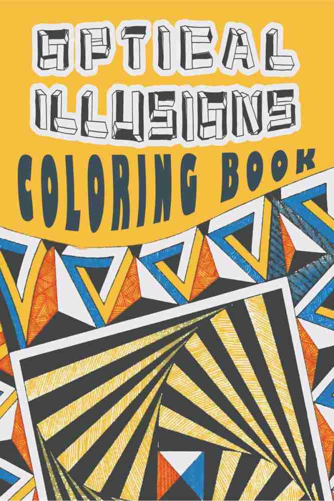 Optical illusions coloring book buy optical illusions coloring book by prolunis at low price in india