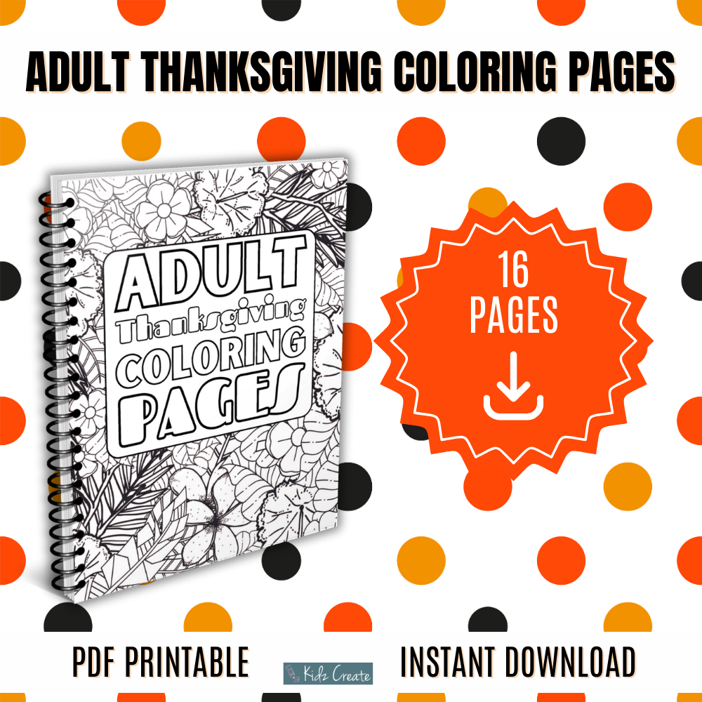 Thanksgiving coloring book printable coloring book for adults â kidz create