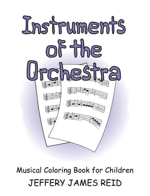 Instruments of the orchestra by jeffery reid paperback barnes noble