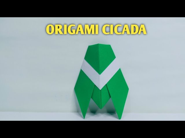 Easy origai cicada