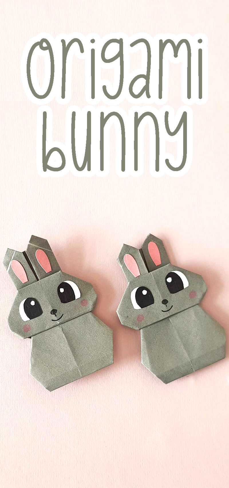 Origami bunny rabbit step by step moms and crafters