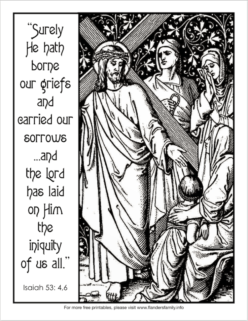 He carried our sorrows coloring page