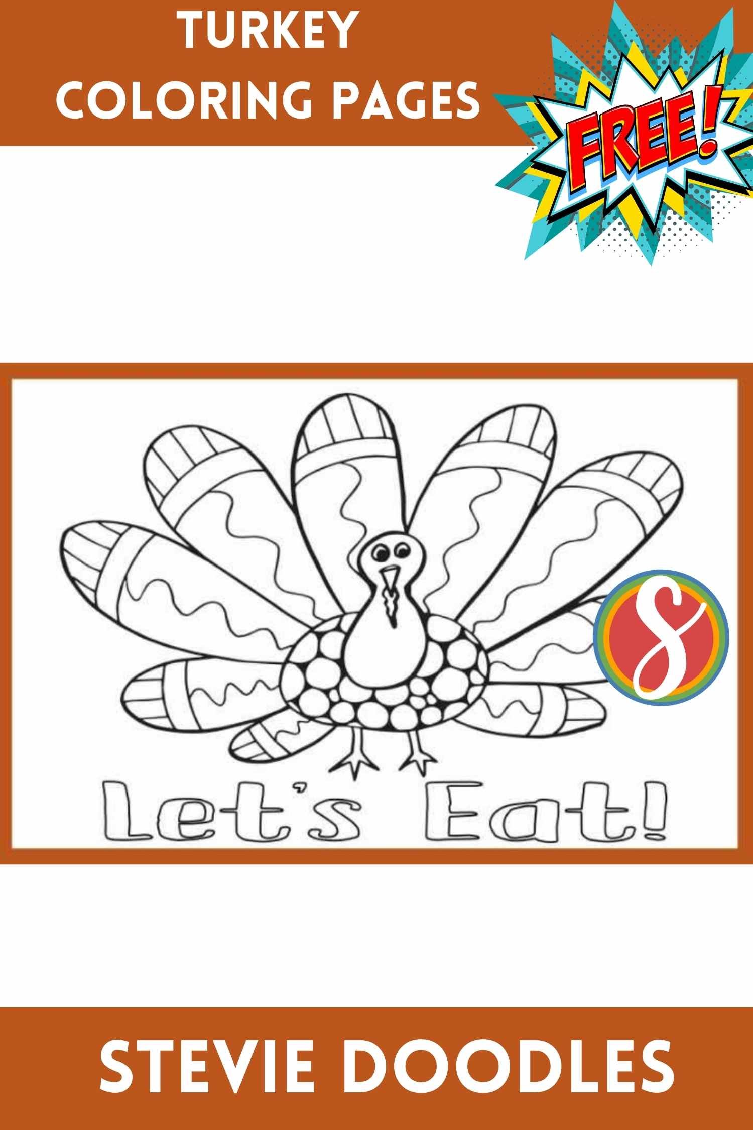 Free turkey coloring pages â stevie doodles