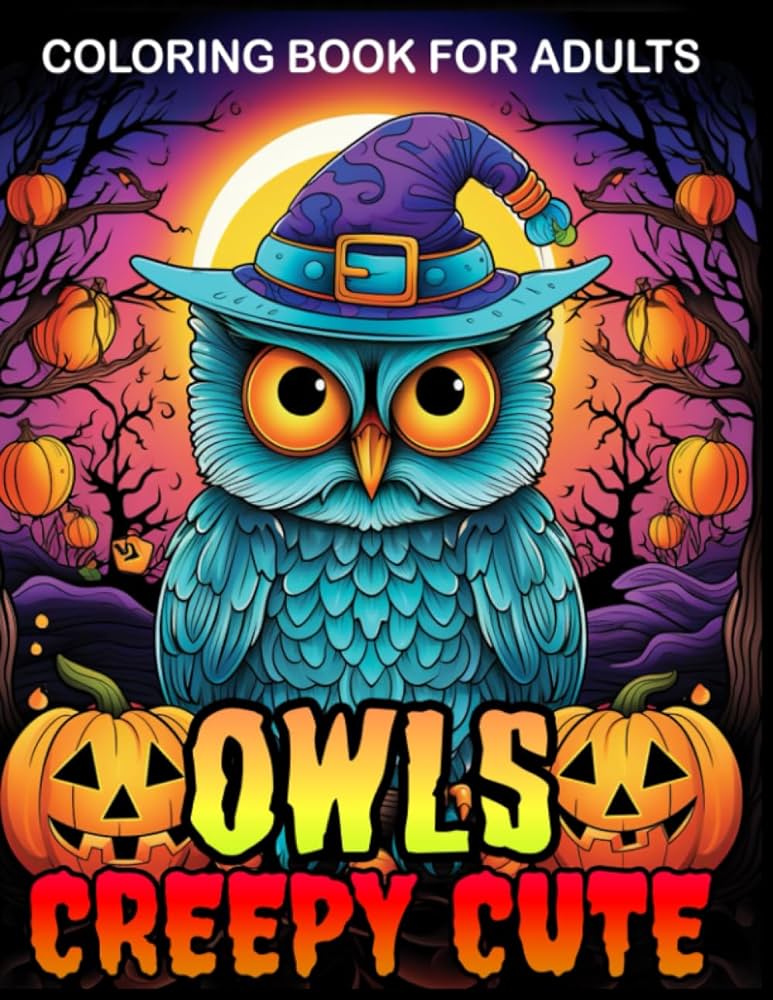 Creepy cute owls halloween themed owl coloring book for adults stress relieving designs include barman bindaban books