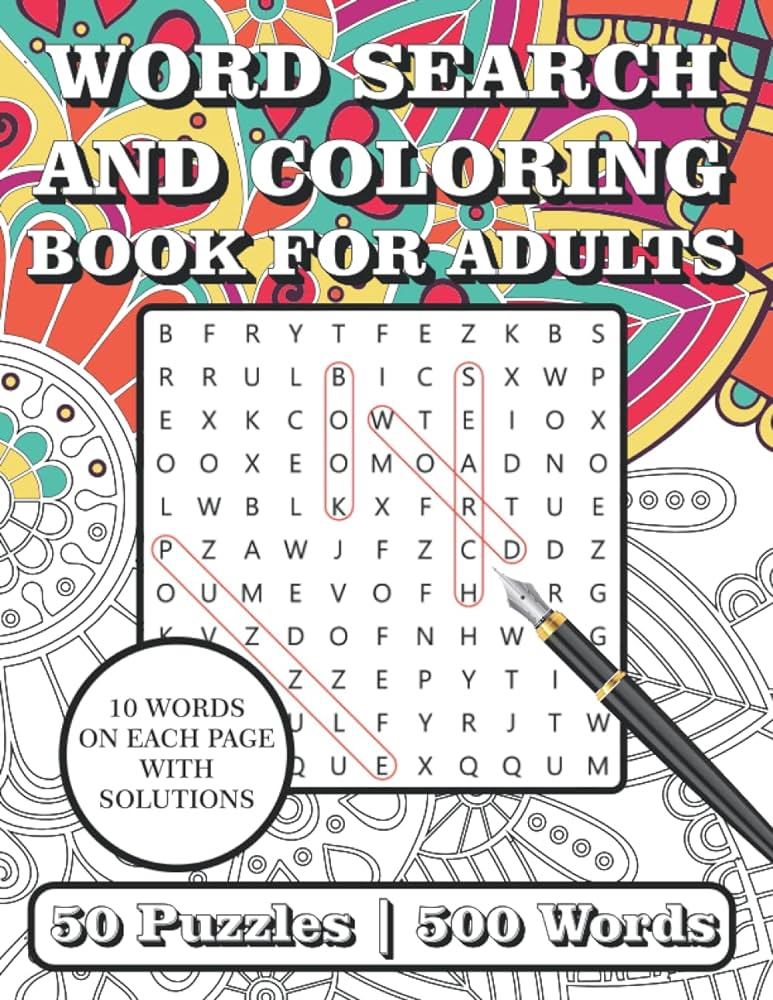 Word search and loring book for adults words and puzzles for adults teens