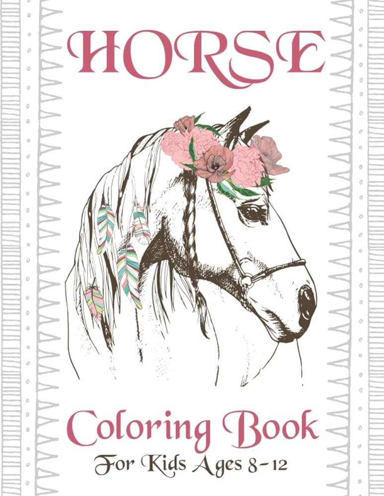 Horse coloring book for kids ages