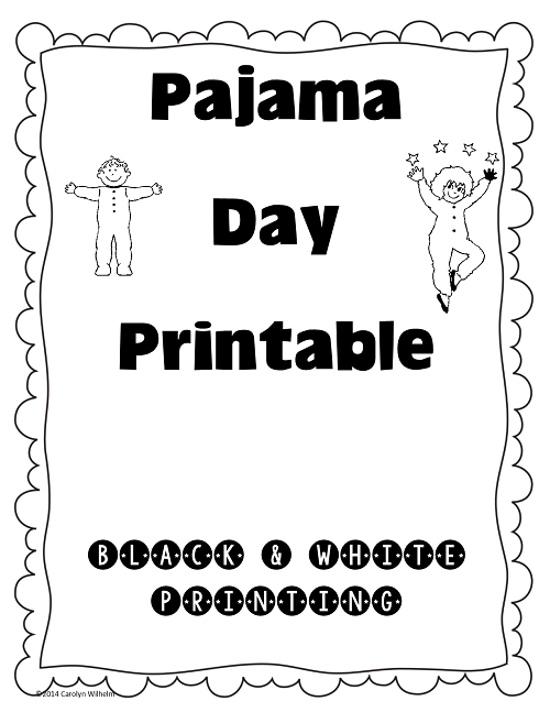 Pajama day free printable â wise owl factory