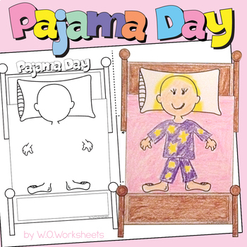 Pajama day by woworksheets tpt