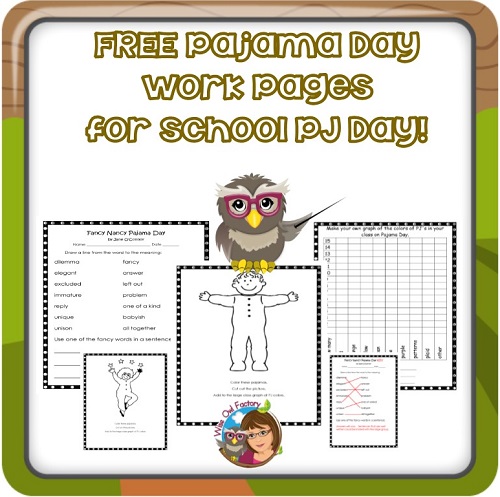 Pajama day free printable â wise owl factory