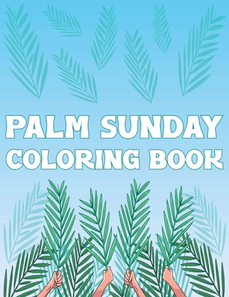 Palm sunday coloring book palm fronds leaves activity book for kids and adult place coloring books