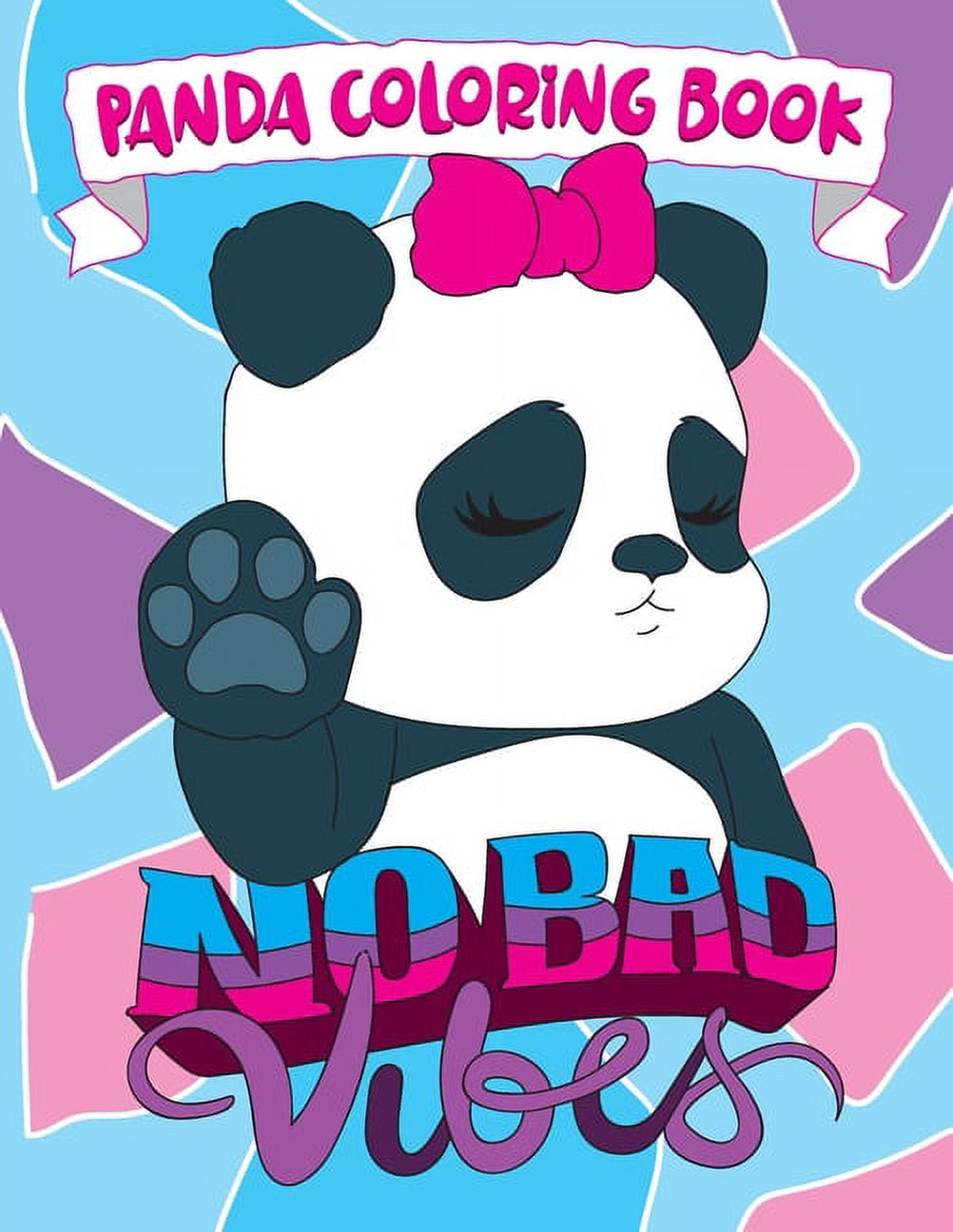 Panda coloring book no bad vibes kawaii panda gift for girls and women coloring pages with cute panda bear illustrati