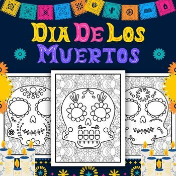 Festive fun day of the dead sugar skulls coloring pages for kids made by teachers