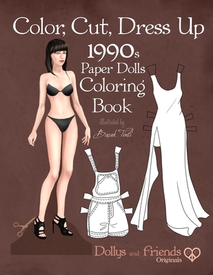 Color cut dress up s paper dolls coloring book dollys and friends originals vintage fashion history paper doll collection adult coloring page paperback wild rumpus