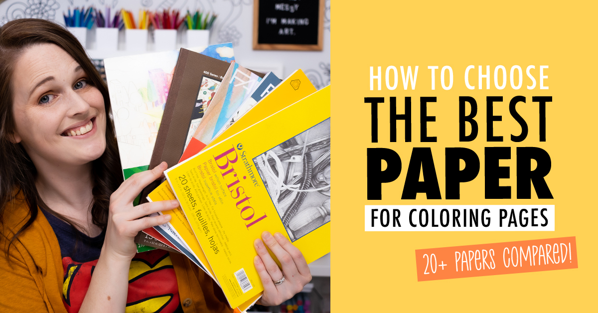 How to choose the best paper for coloring pages â papers pared