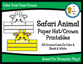 Safari animal paper hatcrown printables by for a rainy day tpt