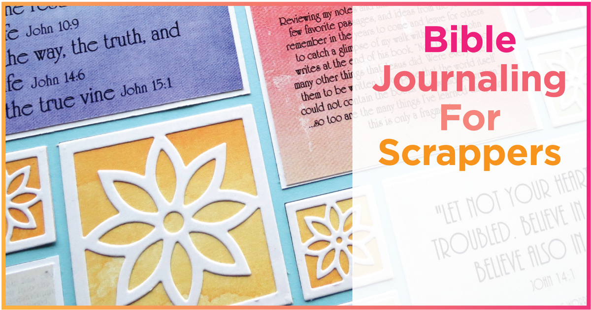 Bible journaling for scrappers