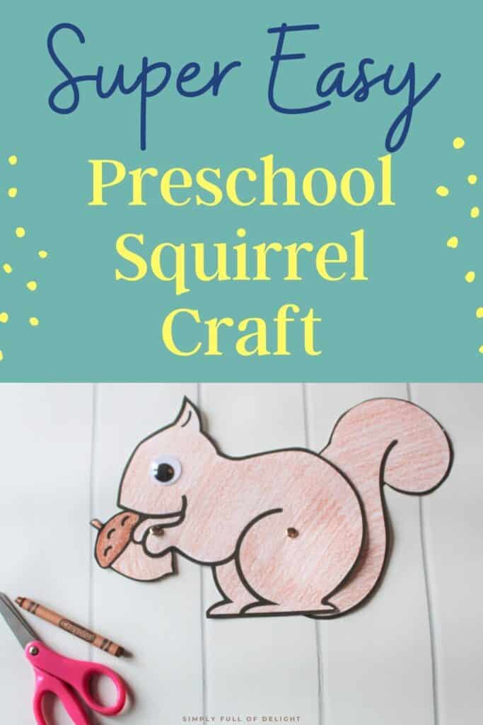 Easy preschool squirrel craft so cute