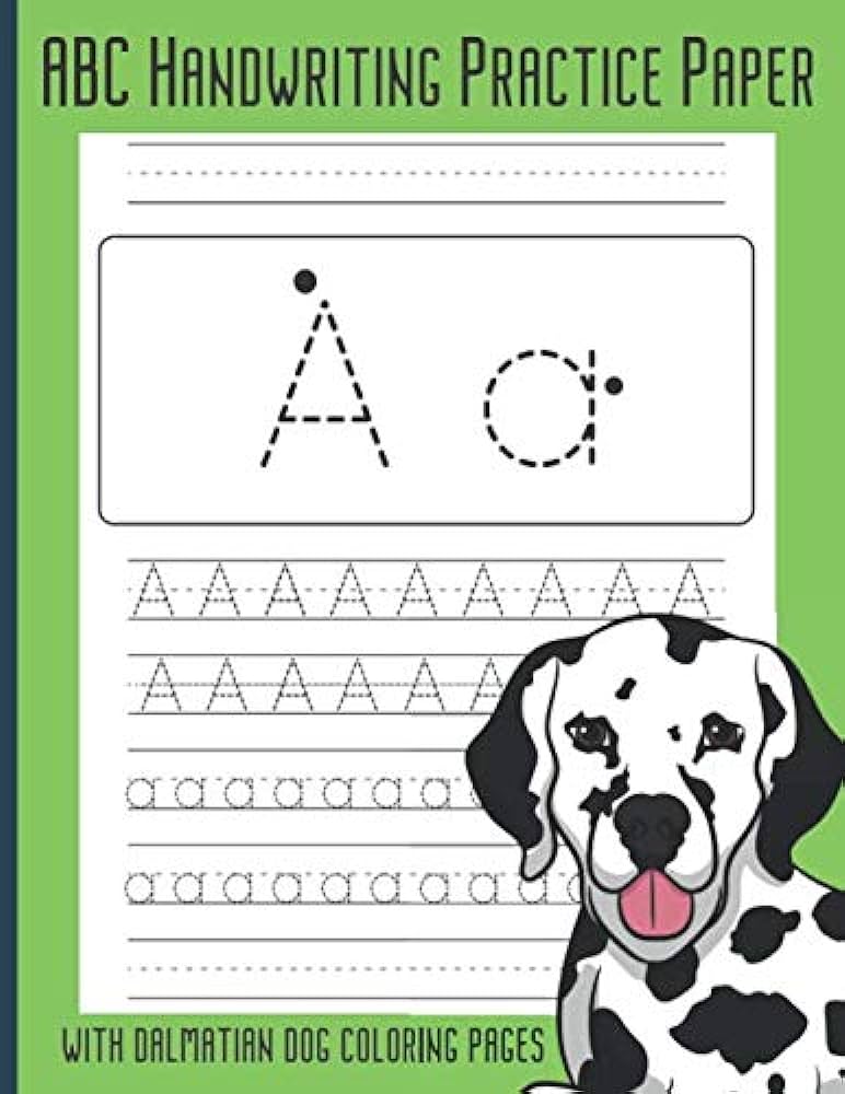 Abc handwriting practice paper with dalmatian dog coloring pages cute writing and color book for kids who love dogs or have pets inspire creativity mindfulness and learning through fun activities