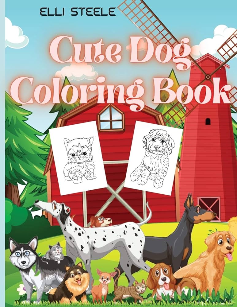 Cute dog coloring book cute coloring book for kids and adults who love dogs and puppies a size premium quality paper beautiful illustrations perfect for kids books