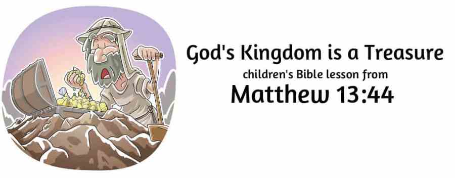 Hidden treasure matthew sunday school lesson