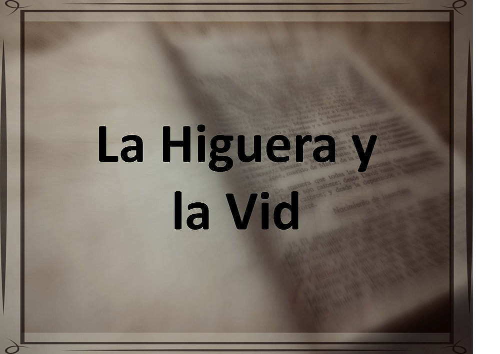 La higuera y la vid