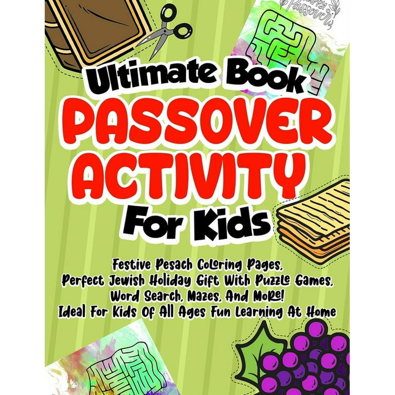 Ultimate book passover activity for kids festive pesach coloring pages perfect jewish holiday gift with puzzle games word search mazes and more ideal for kids of all ages fun learning at