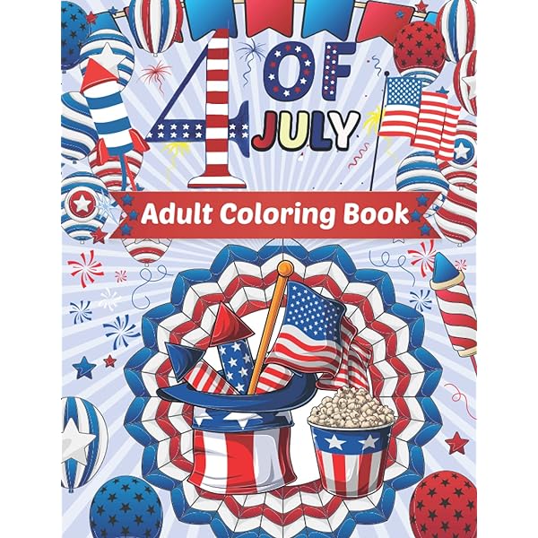 Th of july adult coloring by publishing abida hadiyah