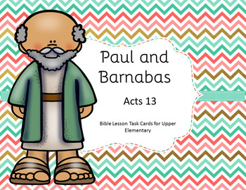 Paul and barnabas acts task cards for upper elementary tpt