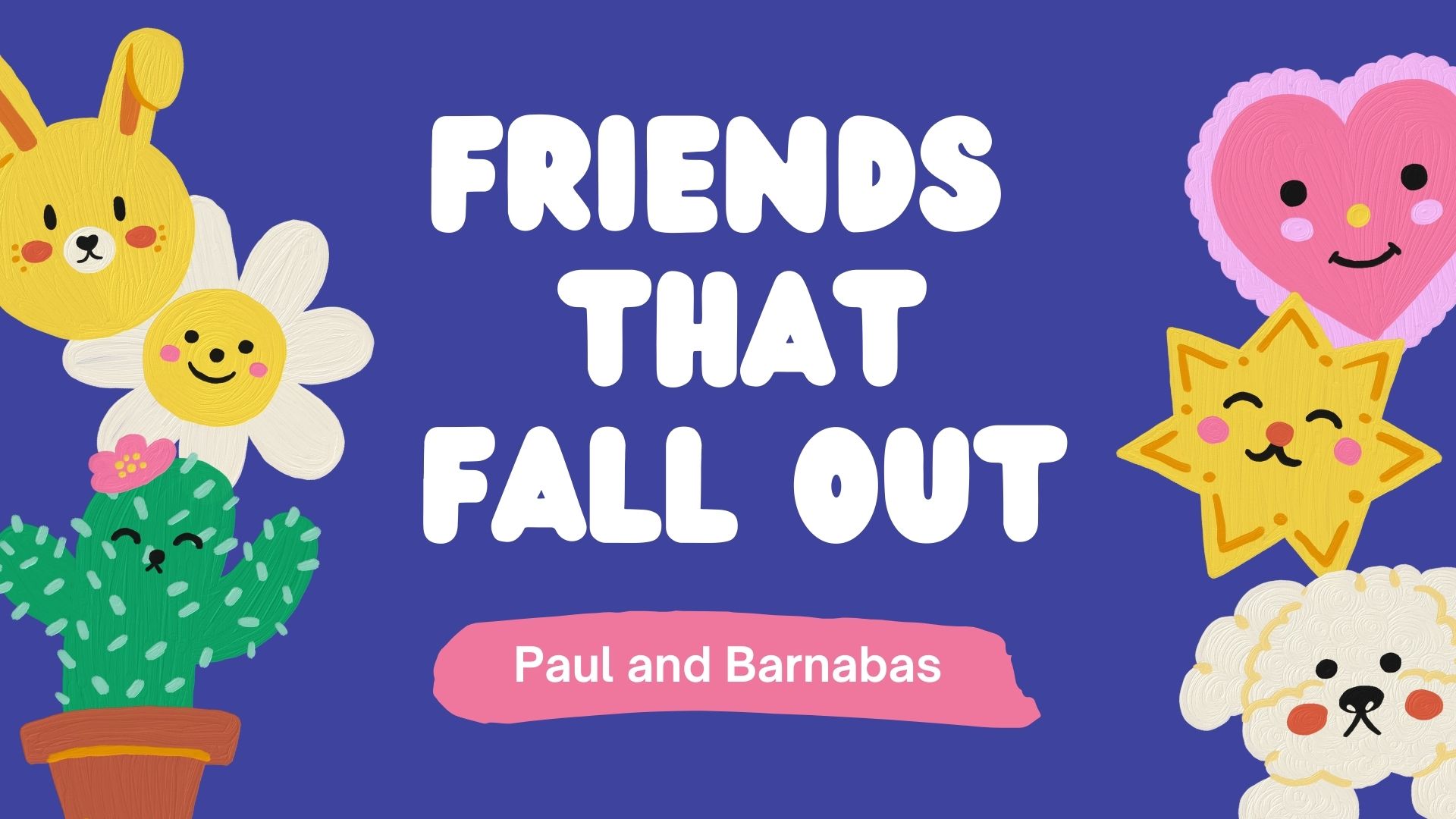 Paul and barnabas separate ways childrens lesson on acts