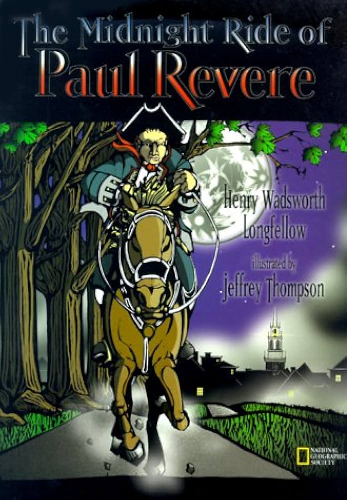 The midnight ride of paul revere henry w longfellow jeffrey thompson books