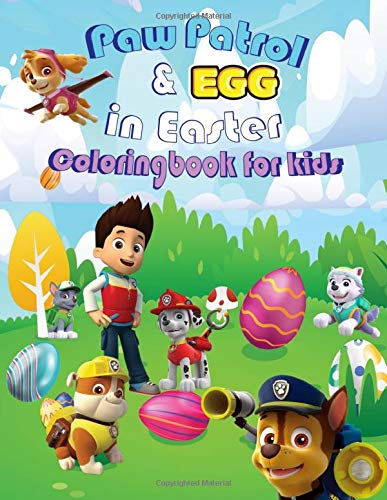 Paw patrol egg in easter coloring book for kids new easter coloring books for kids by happy studio